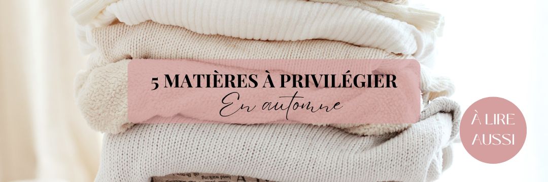 Les meilleures matières hiver